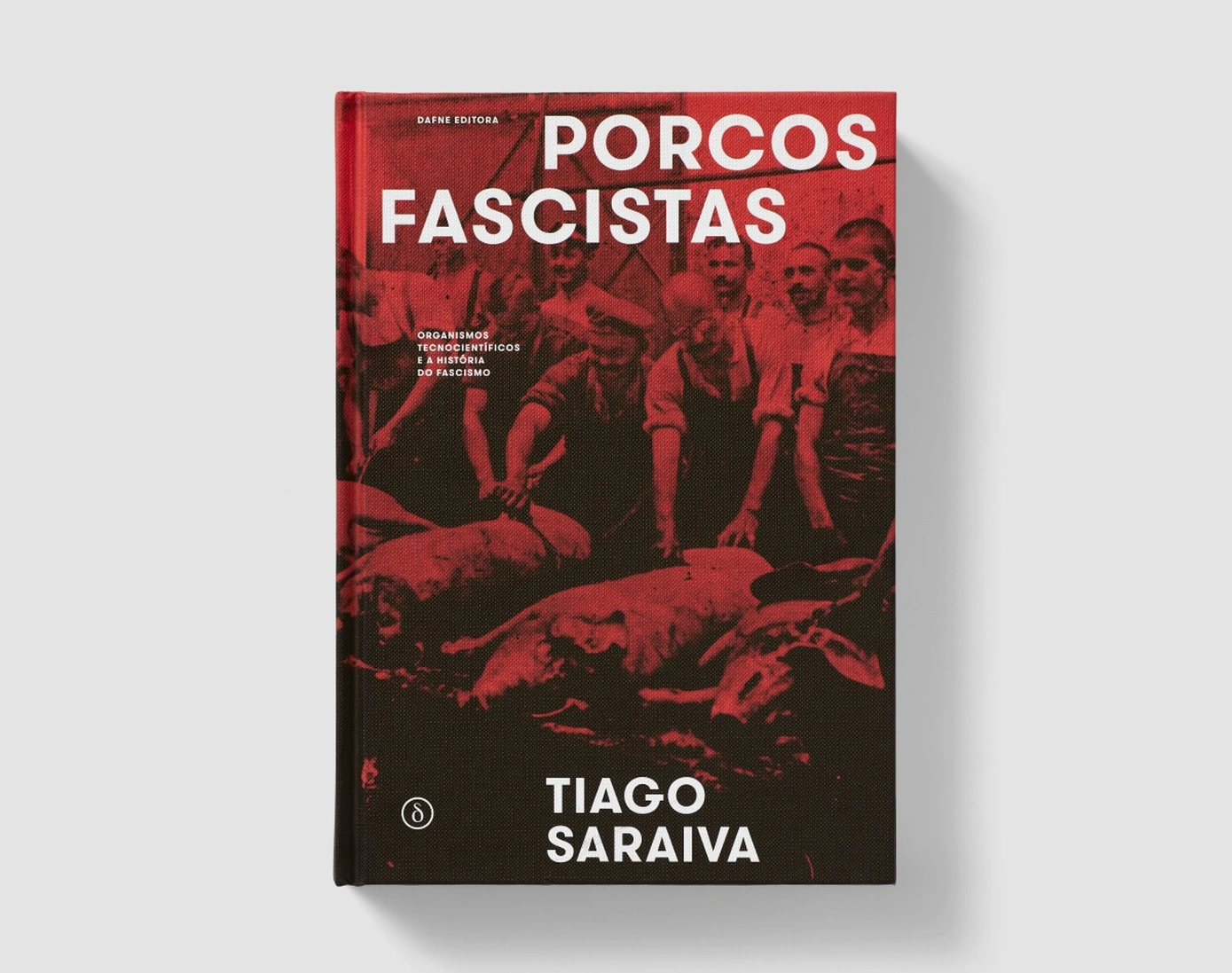 Porcos Fascistas